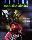 Aliens 2: Yaratığın Dönüşü