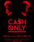 Cash Only izle