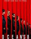 Ocean’s 8 | Ocean’s Eight